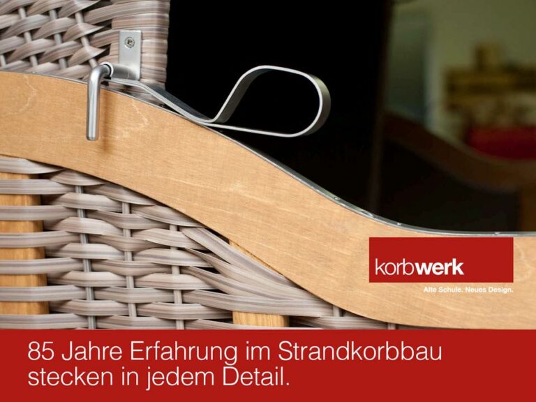 85 Jahre Erfahrung im Strandkorbbau stecken in jedem Detail