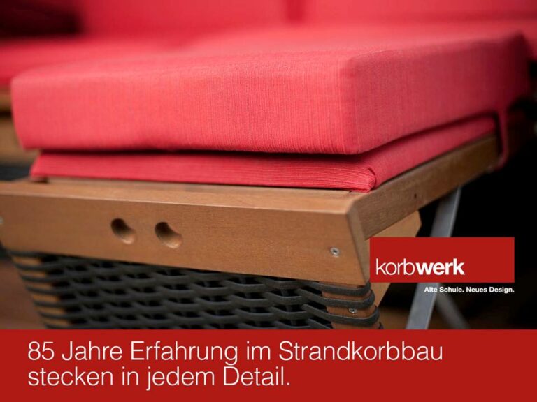 85 Jahre Erfahrung im Strandkorbbau stecken in jedem Detail